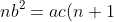 nb^2=ac(n+1)^2